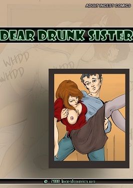 Dear Drunk Sister- icws