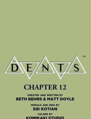 Dents: chapter 13