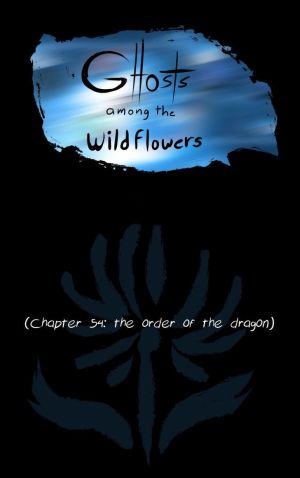 Ghosts Among the Wild Flowers: chapter 55