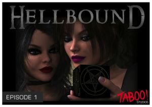 Taboo Studios- Hellbound Episode 1