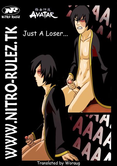 Just A Loser ... (Avatar The Last Airbender) [English] {Woraug}