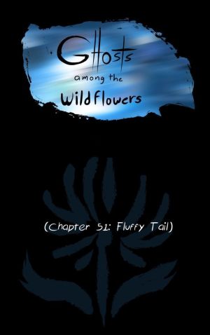 Ghosts Among the Wild Flowers: chapter 52