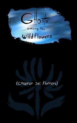 Ghosts Among the Wild Flowers: chapter 53