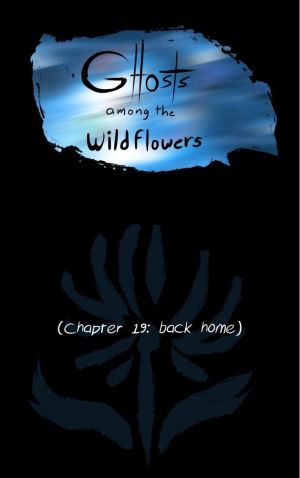 Ghosts Among the Wild Flowers: chapter 20
