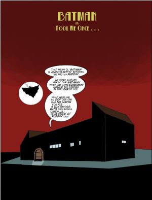 Great Scott Saga 2- Batman Fool Me Once
